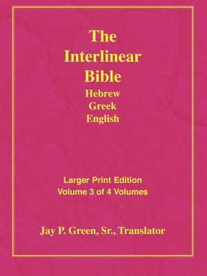Larger Print Bible-Il-Volume 3 - Green, Jay Patrick, Sr.