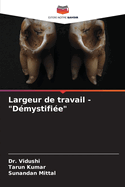 Largeur de travail - "D?mystifi?e"