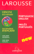 Larousse Concise Dictionary: Portuguese-English/English-Portuguese