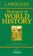 Larousse Dictionary of World History