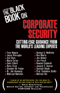 Larstan's the Black Book on Corporate Security: Cutting-Edge Guidance from the World's Leading Experts