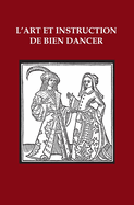 L'Art et Instruction de Bien Dancer