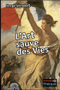 L'Art sauve des Vies