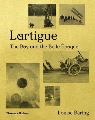 Lartigue: The Boy and the Belle poque - Baring, Louise