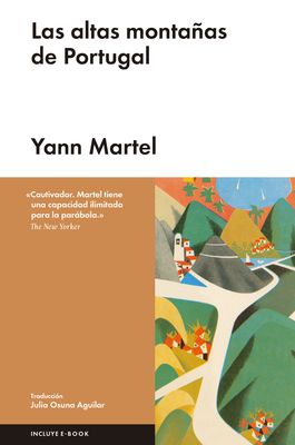 Las Altas Montanas de Portugal - Martel, Yann