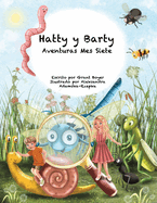 Las Aventuras de Hatty y Barty Mes Siete