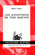 Las Aventuras de Tom Sawyer - Twain, Mark