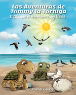 Las Aventuras de Tommy la Tortuga: El D?a que el Hermano Tony Naci?