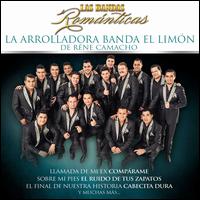 Las Bandas Romnticas - La Arrolladora Banda el Limn de Ren Camacho