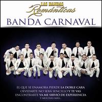 Las Bandas Romanticas - Banda Carnaval