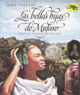 Las Bellas Hijas de Mufaro: Mufaro's Beautiful Daughters (Spanish Edition)