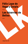 Las bizarr?as de Belisa