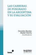 Las carreras de posgrado en la Argentina y su evaluaci?n