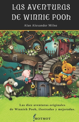Las Diez Aventuras Originales de Winnie Pooh - de la Sierra, Joaquin (Translated by), and Milne, Alan Alexander