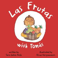 Las Frutas with Toms