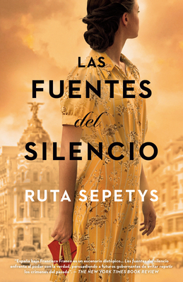 Las Fuentes del Silencio (the Fountains of Silence) - Sepetys, Ruta