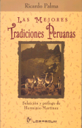 Las Mejores Tradiciones Peruanas