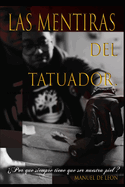 Las Mentiras del Tatuador