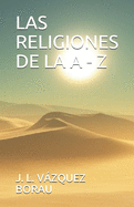 Las Religiones de la a - Z