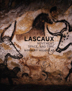Lascaux: Movement, Space and Time