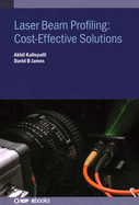 Laser Beam Profiling: Cost-Effective Solutions