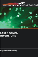 Laser Senza Inversione