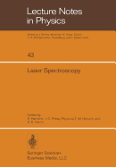 Laser Spectroscopy: Proceedings of the Second International Conference, Megeve, June 23-27, 1975