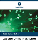 Lasern Ohne Inversion