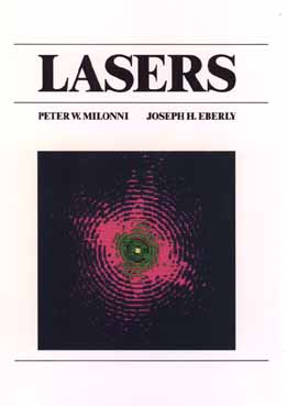 Lasers - Milonni, Peter W, and Eberly, Joseph H