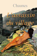 L'assassin du village: pome policier