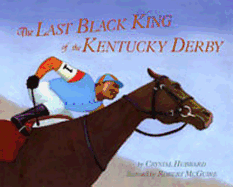 Last Black King of the Kentucky Derby