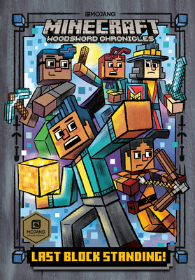 Last Block Standing! (Minecraft Woodsword Chronicles #6) by Nick ...