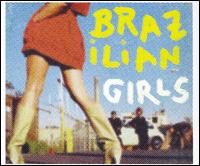 Last Call/Jique - Brazilian Girls