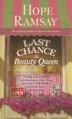 Last Chance Beauty Queen - Ramsay, Hope