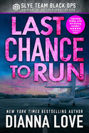 Last Chance to Run