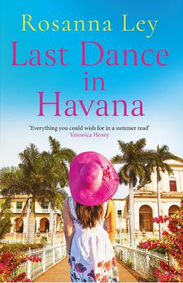 Last Dance in Havana - Ley, Rosanna