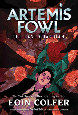 Last Guardian, The-Artemis Fowl, Book 8 - Colfer, Eoin