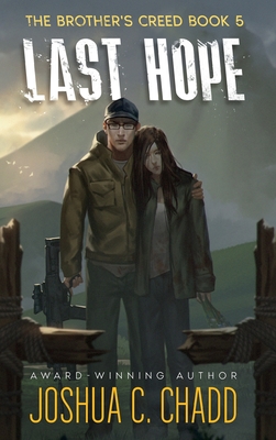 Last Hope - Chadd, Joshua C