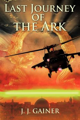 Last Journey of the Ark - Gainer, J J
