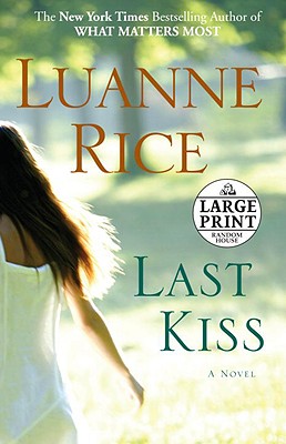 Last Kiss - Rice, Luanne