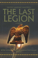 Last Legion - Manfredi, Valerio Massimo