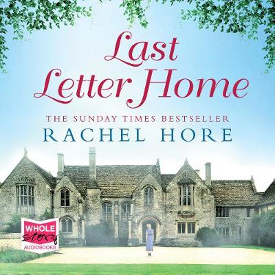 Last Letter Home - Hore, Rachel, and Funnell, Jenny (Read by)
