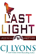 Last Light: A Beacon Falls Thriller, Featuring Lucy Guardino
