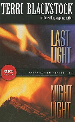 Last Light/Night Light: Restoration Novels 1 & 2 - Blackstock, Terri