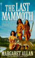 Last Mammoth - Allan, Margaret