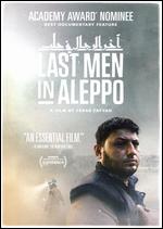 Last Men in Aleppo - Feras Fayyad