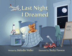 Last Night I Dreamed: Volume 1