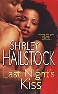 Last Night's Kiss - Hailstock, Shirley