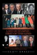 Last of Its Kind - First of This Kind: Early 1990S Senate Campaigns - Transformed from Ordinary to Calls for More Women & Change