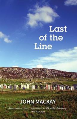 Last of the Line - MacKay, John